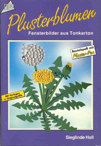 Plusterblumen. Fensterbilder aus Tonkarton.