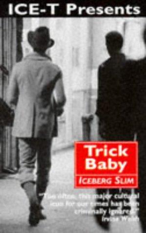 Trick Baby: The Story of a White Negro (IGN Departement Maps)