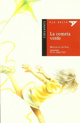 La cometa verde (Ala Delta - Serie roja, Band 4)