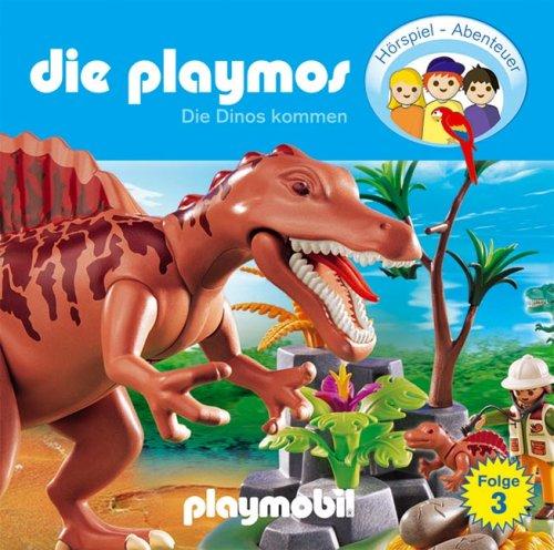 Die Playmos - Folge 3: Die Dinos kommen. Hörspiel.  Hörspiel