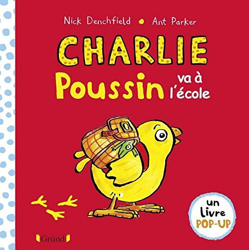 Charlie Poussin va à l'école