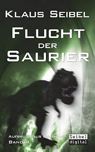 Flucht der Saurier (Aufbruch aus Atlantis)