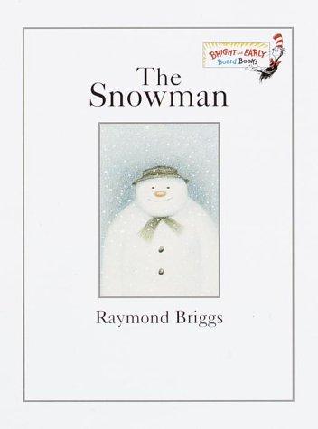 The Snowman (Bright & Early Board Books(TM))