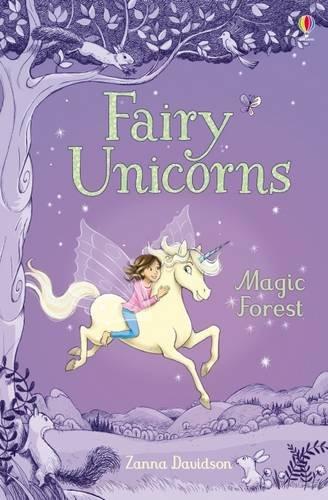 Fairy Unicorns 1 - The Magic Forest (Young Reading Series 3)