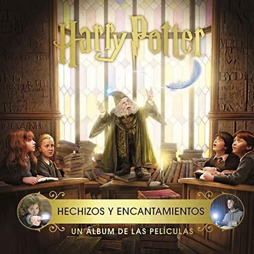 Harry Potter. Hechizos y encantamientos: Un álbum de las películas