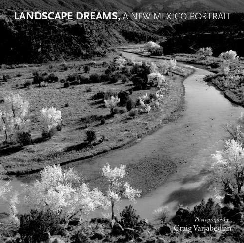 Landscape Dreams, a New Mexico Portrait