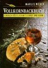 Vollkornbackbuch