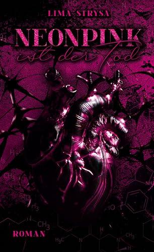 Neonpink: ist der Tod (lucifer's beloved)