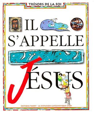 Il s'appelle Jésus