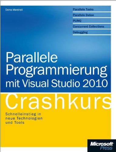 Parallele Programmierung mit Visual Studio 2010 - Crashkurs