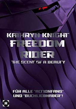 Freedom Rider 3 - The Scent of a Beauty (German)