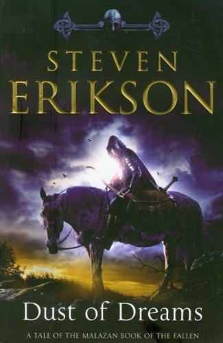 Dust of Dreams: Malazan Book of the Fallen 9 (The Malazan Book Of The Fallen, Band 9)