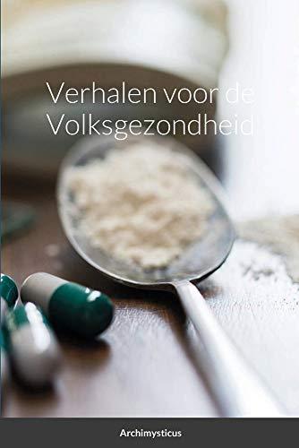 Verhalen voor de Volksgezondheid