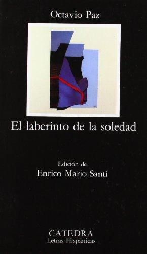 El laberinto de la soledad (Letras Hispánicas)