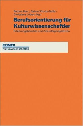 Berufsorientierung für Kulturwissenschaftler: Erfahrungsberichte und Zukunftsperspektiven