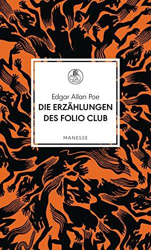 Die Erzählungen des Folio Club (Manesse Bibliothek, Band 24)