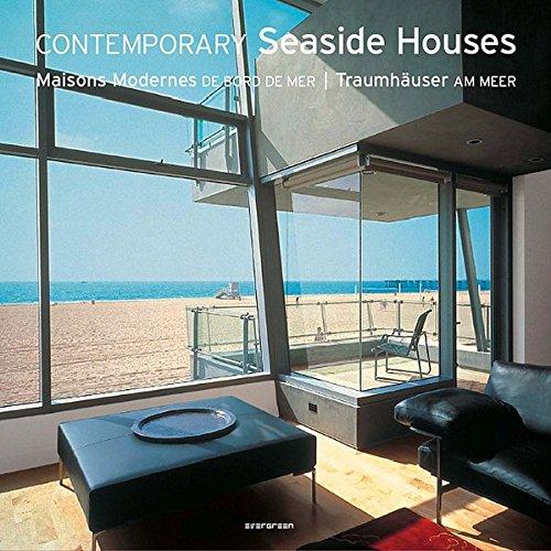 Contemporary seaside houses. Maisons modernes de bord de mer. Traumhäuser am meer