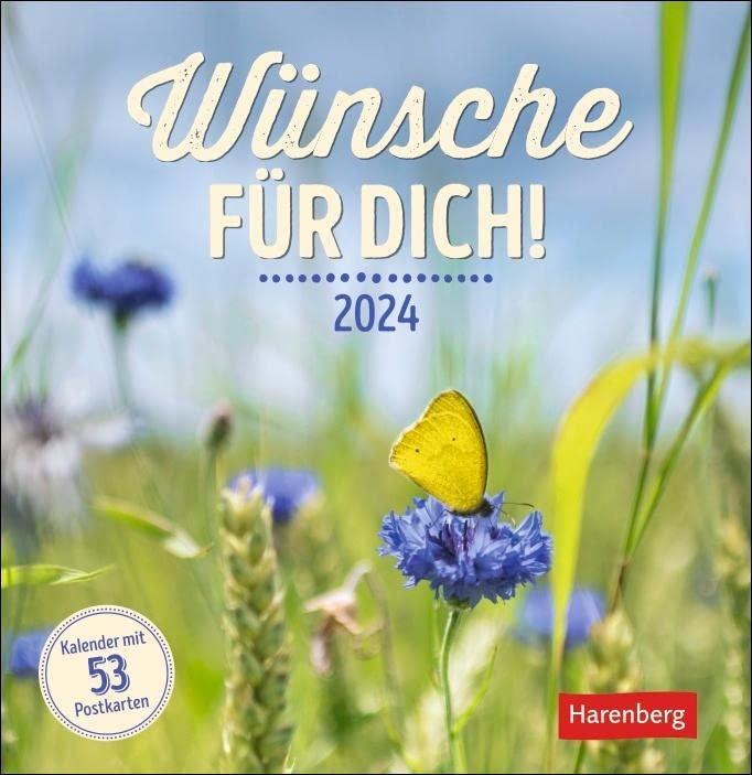 Wünsche für dich Postkartenkalender 2024: Wochenkalender mit 53 Postkarten