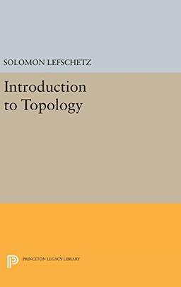 Introduction to Topology (Princeton Legacy Library)