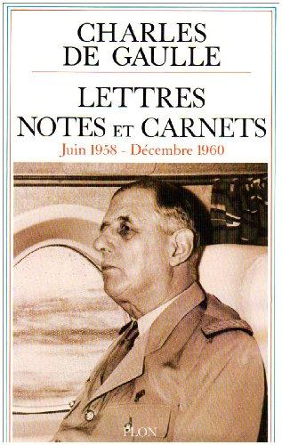 Lettres, notes et carnets. Vol. 8. Juin 1958-décembre 1960