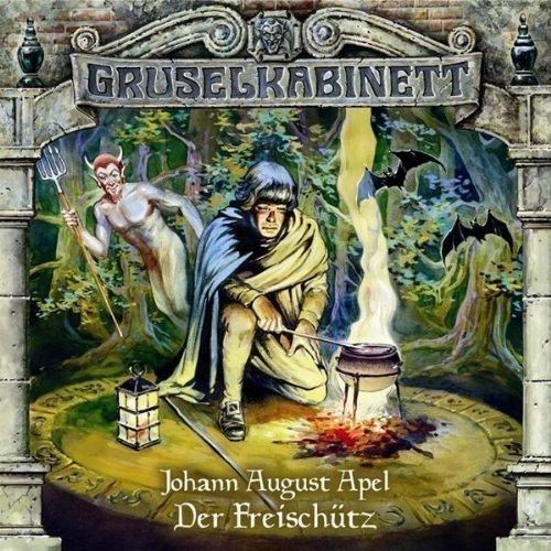 Gruselkabinett 15 - Der Freischütz