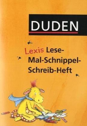 Lexis Lese-Mal-Schnippel-Schreib-Heft: Klassen 1 und 2. Arbeitsheft