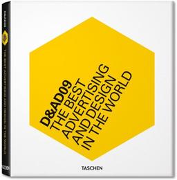 D & AD 09 : the best advertising and design in the world