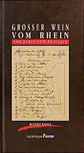 Grosser Wein vom Rhein: 100 Jahre VDP Rheingau