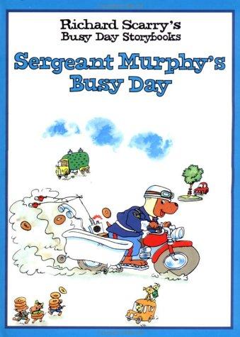 Sergeant Murphy's Busy Day