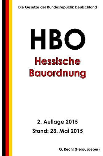 Hessische Bauordnung (HBO), 2. Auflage 2015