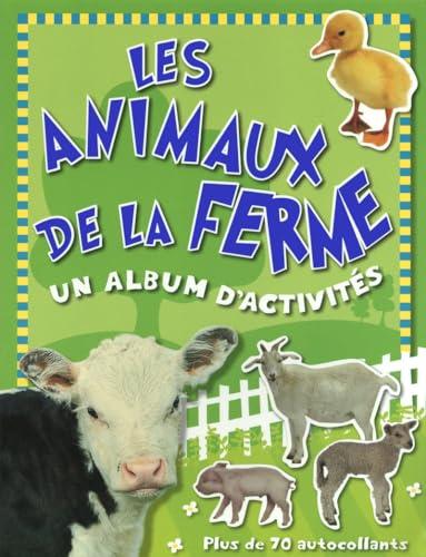 Les animaux de la ferme : un album d'activités