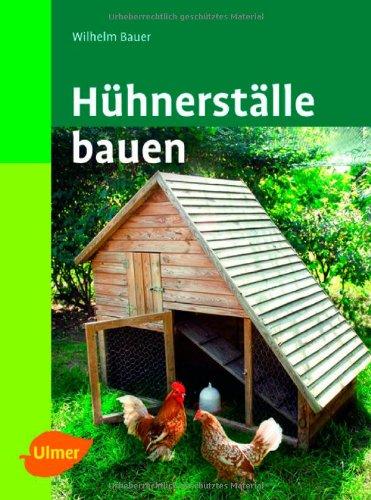 Hühnerställe bauen