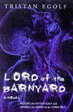 Lord of the Barnyard (Roman)