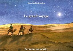 Le grand voyage