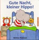 Gute Nacht, kleiner Hippo