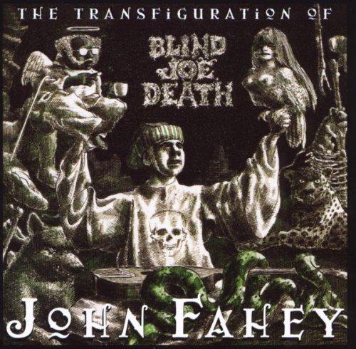 Transfiguration of Blind Joe Death