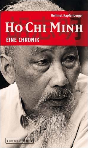 Ho Chi Minh - Eine Chronik