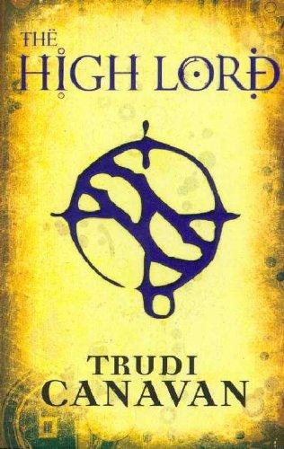 The High Lord (Black Magician Trilogy): The Black Magician Trilogy Book Three