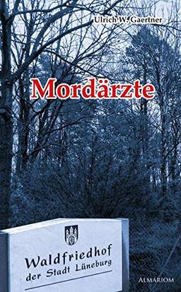 Mordärzte