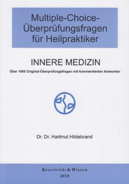 Multiple-Choice-Überprüfungsfragen für Heilpraktiker, Innere Medizin