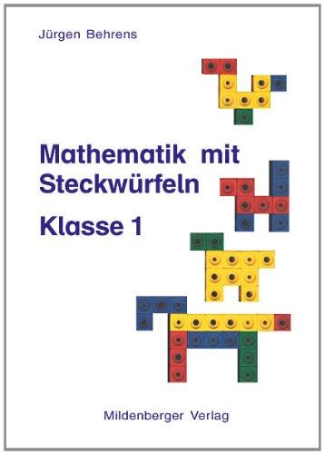 Mathematik mit Steckwürfeln, Kopiervorlagen Klasse 1