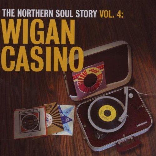 The Northern Soul Story Vol. 4: Wigan Casino