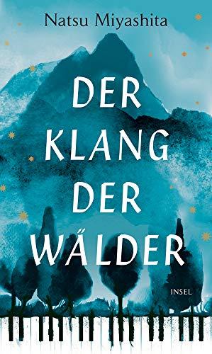 Der Klang der Wälder: Roman