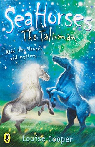 Sea Horses: The Talisman