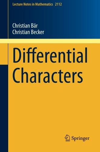 Differential Characters (Lecture Notes in Mathematics)