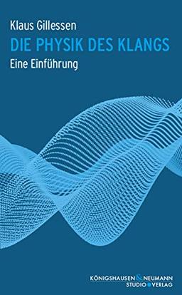 Die Physik des Klangs: Eine Einführung