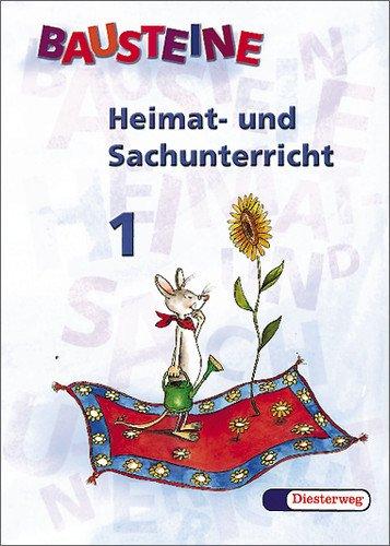 BAUSTEINE Heimat- und Sachunterricht - Ausgabe für Bayern: Schülerband 1