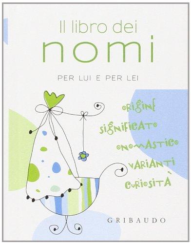 Il libro dei nomi per lui e per lei