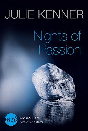 Nights of Passion: 1. Hot Revenge - Lustvolle Rache / 2. Lessons In Lust - Sündige Lektionen