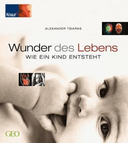 Wunder des Lebens